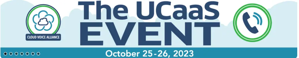 The UCaaS Event
