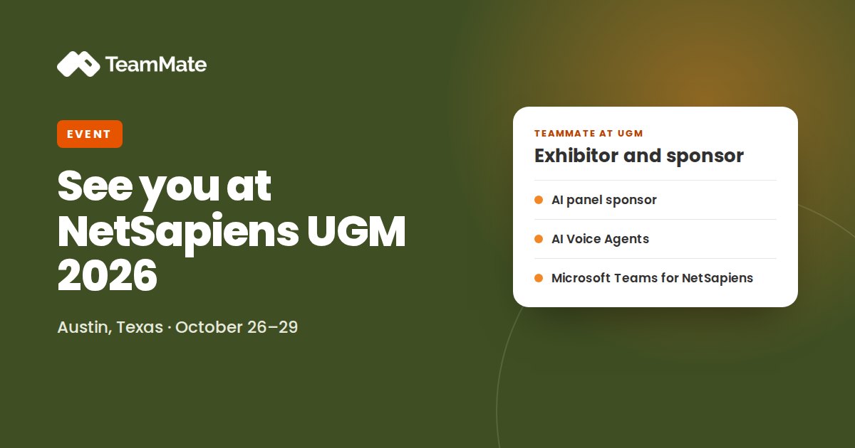 TeamMate at NetSapiens UGM 2026 in Austin, Texas, October 26 to 29: exhibitor, sponsor and AI panel sponsor